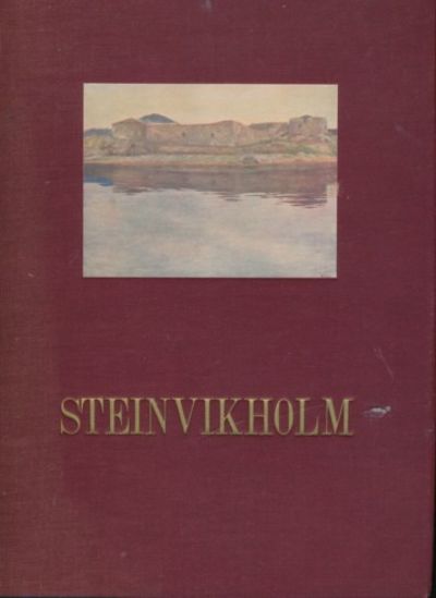 Steinvikholm. Erkebisp Olav Engelbrektssøns faste…