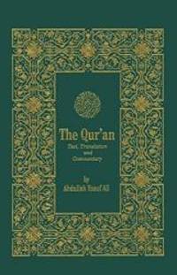 image of The Holy Qur'an: Text, Translation and Commentary