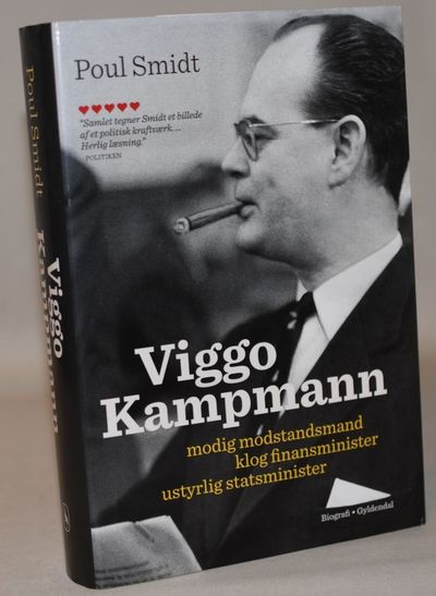 Viggo Kampmann - Modig modstandsmand, klog…