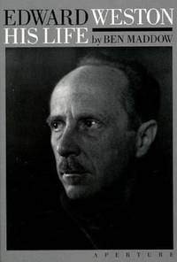 Edward Weston : His Life