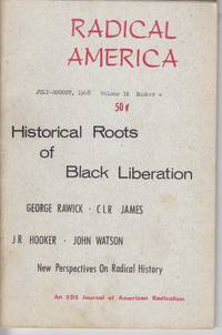 Radical America, Vol. II No. 4  (July-August, 1968) by Buhle, Paul, ed - 1968