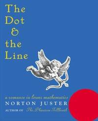 image of The Dot and the Line: A Romance in Lower Mathematics