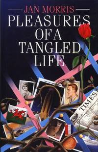 Pleasures of a Tangled Life