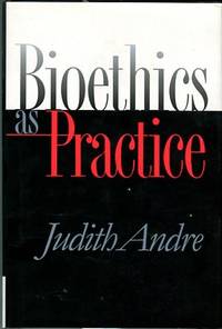 cover of Bioethics As Practice