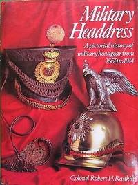 Military Headdress. A pictorial history of…