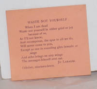 image of Waste not yourself