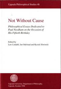 Not Without Cause. Philosophical Essays Dedicated…