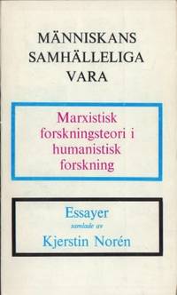 Människans samhälleliga vara. Marxistisk…