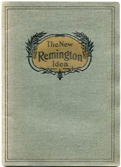 The New Remington Idea.