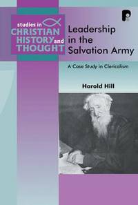 Leadership in the Salvation Army: A Case Study in Clericalisation
