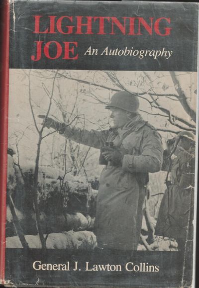 Lightning Joe; An Autobiography