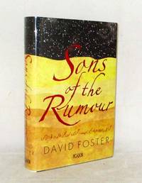 Sons of the Rumour by David Foster - 1st Edition - 2009 - from Adelaide Booksellers (SKU: BIB307949)