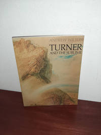 Turner and the Sublime