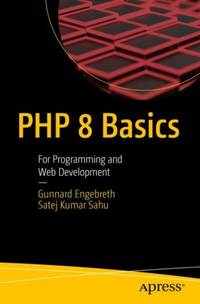 PHP 8 Basics : For Programming and Web Development
