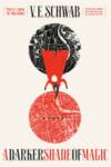 Darker Shade of Magic, A