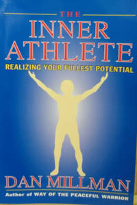 image of The Inner Athlete: Realizing Your Fullest Potential