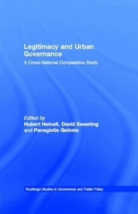 Legitimacy and Urban Governance: A Cross-National Comparative Study