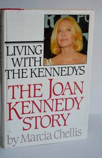 cover of Living With the Kennedys The Joan Kennedy Story the Joan Kennedy story