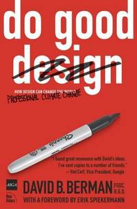 Do Good Design : How Design Can Change the World