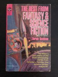 THE BEST FROM FANTASY AND SCIENCE FICTION 12TH SERIES by Karen Anderson Terry Carr - Paperback - First Edition - 1967 - from Astro Trader Books (SKU: 1000-160)