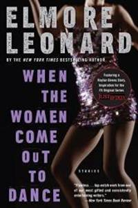 image of When the Women Come Out to Dance: Stories
