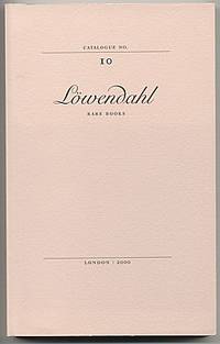 Björn Löwendahl Rare Books. Catalogue no. 10. The…
