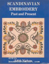 Scandinavian Embroidery Past and Present