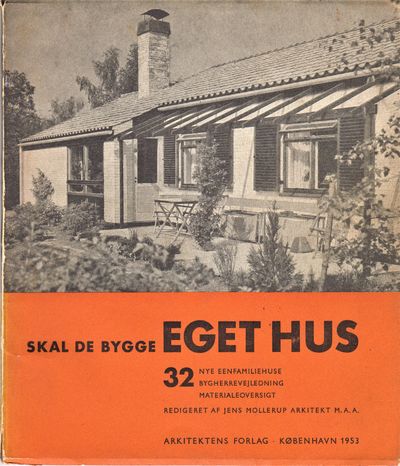 Skal De bygge eget Hus