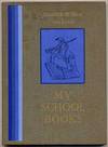 My School Books from the Unpublished Autobiography of Hendrik Willem Van Loon