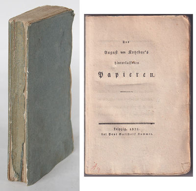 Aus August von Kotzebue’s hinterlassenen Papieren.