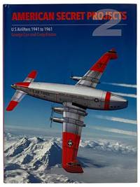 American Secret Projects 2: U.S. Airlifters 1941 to 1961