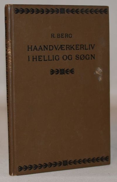 Haandværkerliv i Hellig og Søgn.