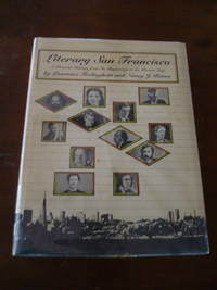 Literary San Francisco: A Pictorial History from Its Beginnings to the Present Day by Ferlinghetti, Lawrence; Peters, Nancy J - 1980