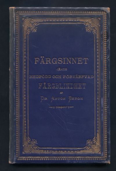 Färgsinnet jämte medfödd och förvärfad…