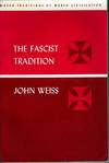 Fascist Tradition: radical right-wing extremism in Modern Europe