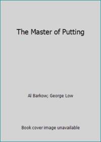 The Master of Putting