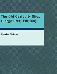 The Old Curiosity Shop by Charles Dickens - 2007-08-29