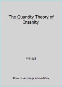 The Quantity Theory of Insanity
