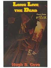 Long Live the Dead: Tales from Black Mask