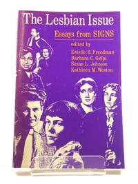 The Lesbian Issue: Essays from SIGNS