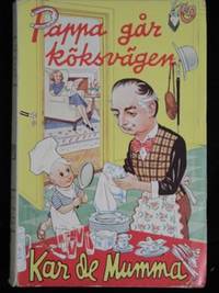 PAPPA GÅR KÖKSVÄGEN eller FAMILJENS SVARTA FAR.…