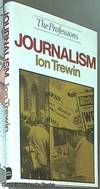 Journalism (The Professions)