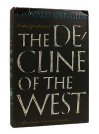 洋書 Oswald Spengler The Decline of the West The Decline of the West: Form and Actuality by Oswald