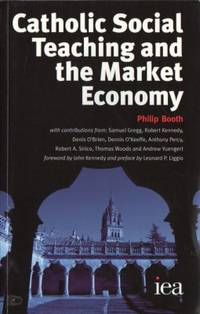 Catholic Social Teaching and the Market Economy.