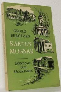 Karten mognar. Barndoms- och skolminnen.