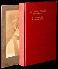 [RICHMOND] ALL SAINTS CHURCH RICHMOND, VA. FROM CHRISTMAS 1888 TO CHRISTMAS 1903