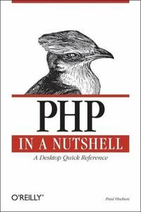 PHP in a Nutshell : A Desktop Quick Reference