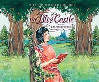 The Blue Castle by L.M. Montgomery - 2017-05-23