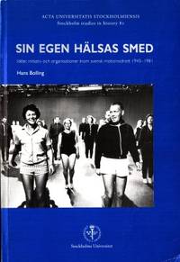 Sin egen hälsas smed. Idéer, initiativ och…