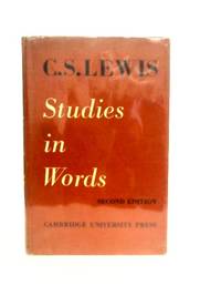 Studies in Words by C S. Lewis - 1967